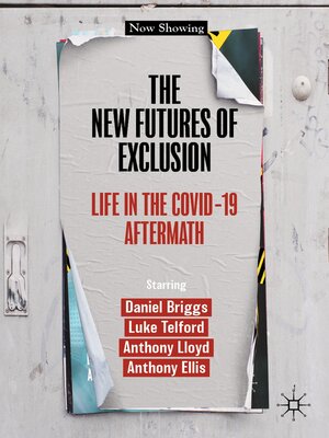 cover image of The New Futures of Exclusion